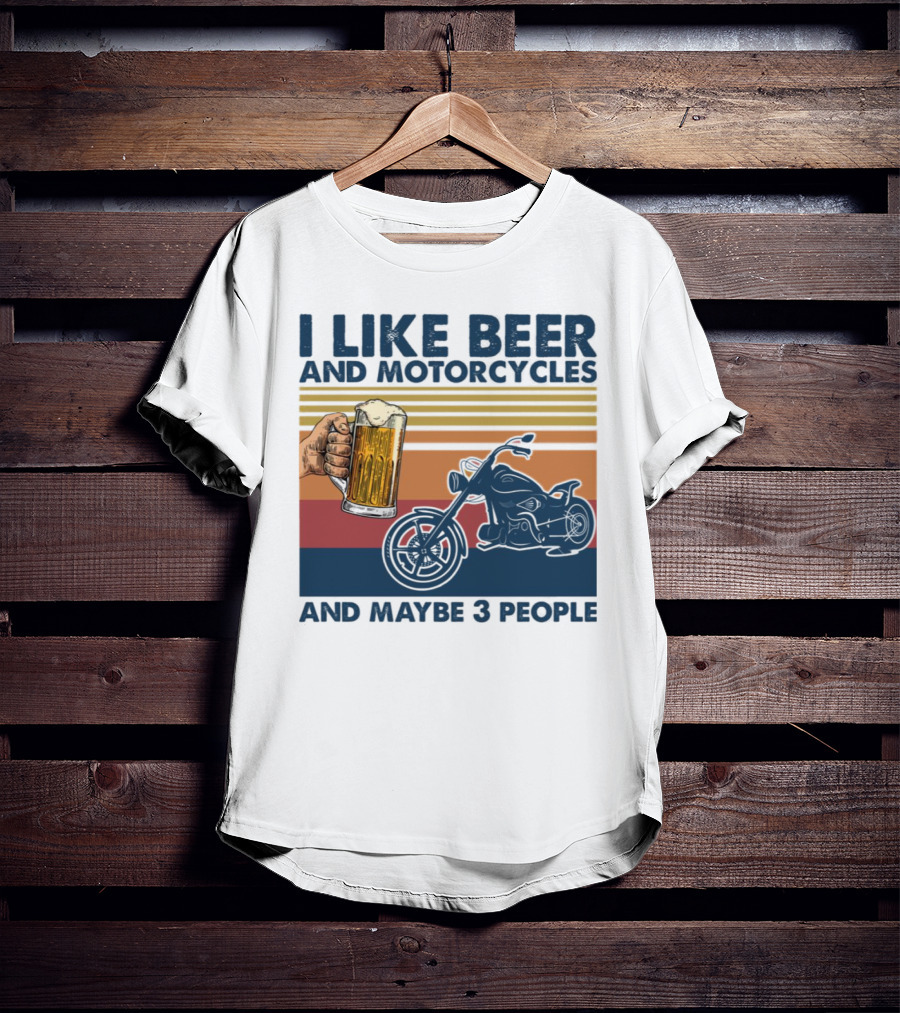 I Like Beer And Motorcycles And Maybe 3 People Striped Motif With Beer Mug And Motorcycle T-Shirt