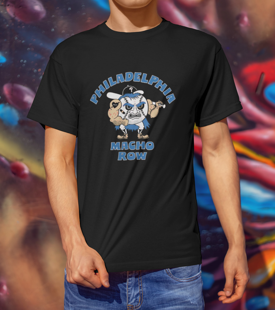 Philadelphia Phillies Macho Row Baseball Character T-Shirt