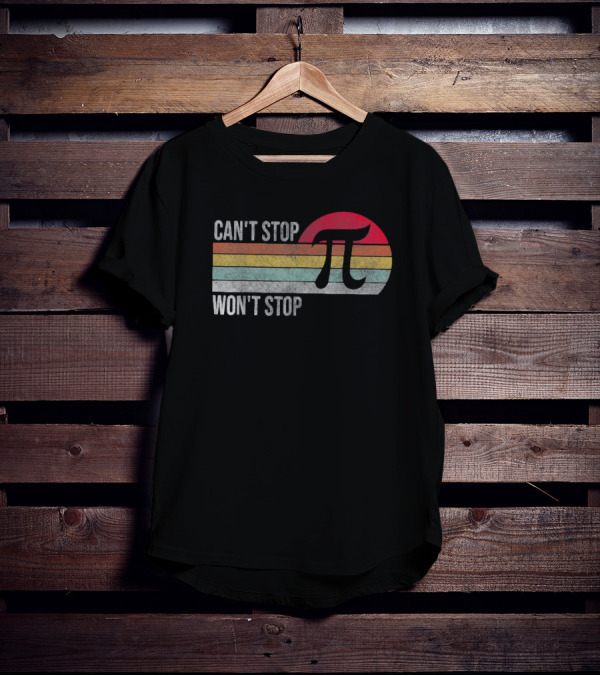 Can't Stop Pi Won't Stop Pi Vintage Math Lover Retro Stripes T-Shirt