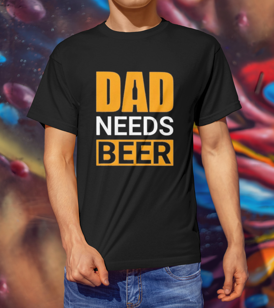 DAD NEEDS BEER Iconic Classic T-Shirt