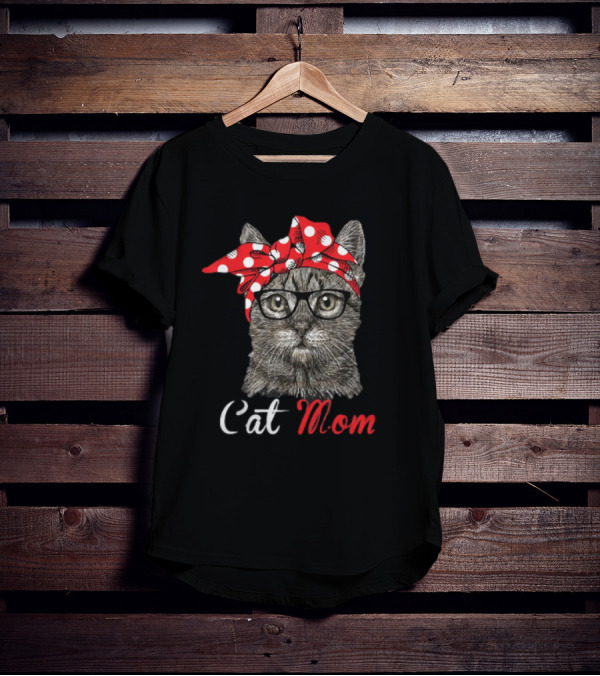 Cat Mom Funny Cat Lovers Mothers Day T-Shirt