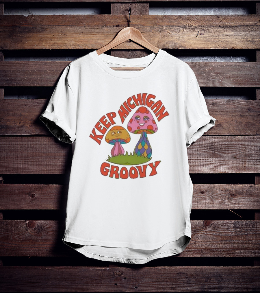 Keep Michigan Groovy With Colorful Psychedelic Mushrooms T-Shirt
