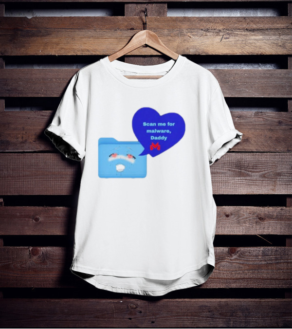 Scan Me Malcore Cute Crying Folder Scan Me For Malware Daddy Heart T-Shirt