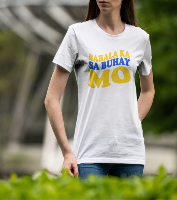 Bahala Ka Sa Buhay Mo Vibrant Retro T-Shirt