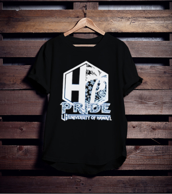 Hi Pride University Of Hawaii H T-Shirt
