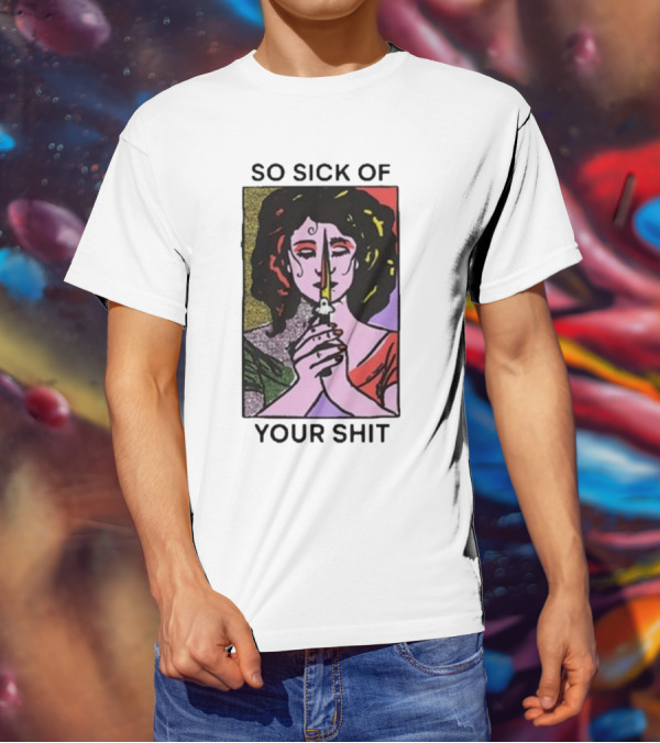 So Sick Of Your Shit Woman Holding Knife Colorful Pop T-Shirt