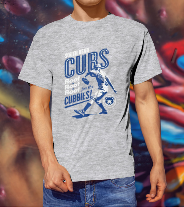 South Bend Cubs Root Root Root For The Cubbies Baseball Player T-Shirt