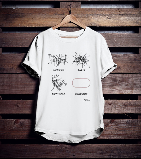 London Paris New York Subway Maps Glasgow Being Scottish T-Shirt