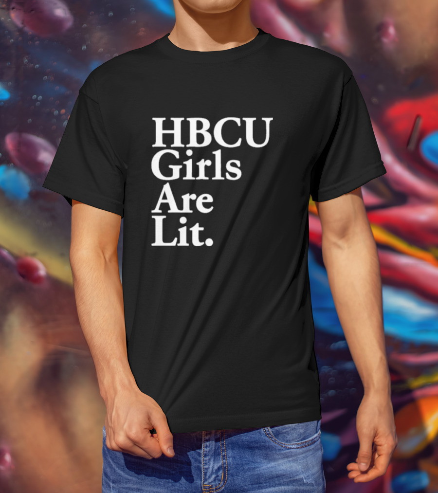 HBCU Girls Are Lit Empowerment T-Shirt