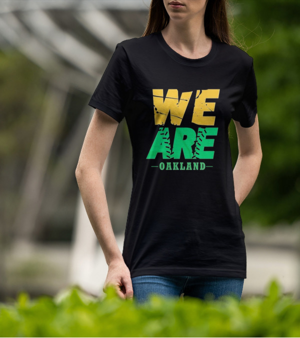 WE ARE OAKLAND Yellow Green Text Baseball Seam T-Shirt
