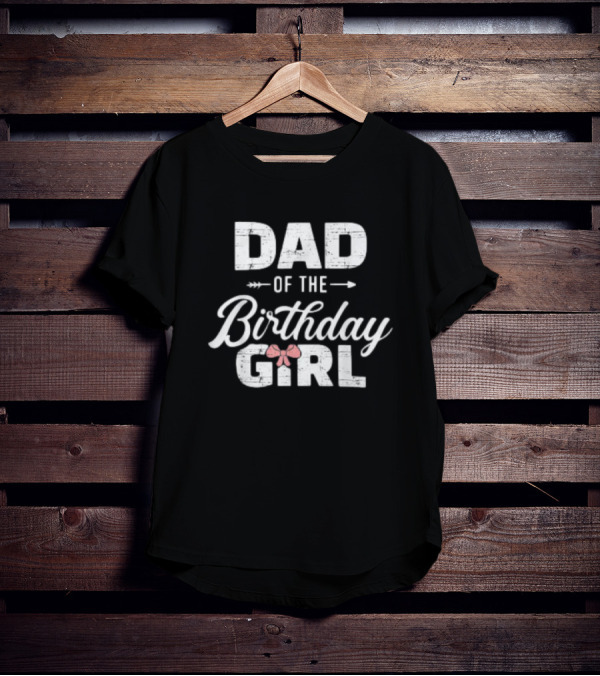 Dad Of The Birthday Girl Matching Family Mens T-Shirt