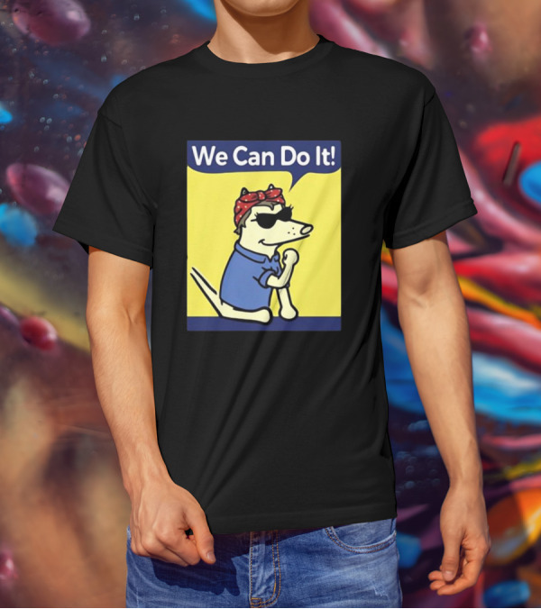 We Can Do It Teddy The Dog Rosie The Riveter T-Shirt