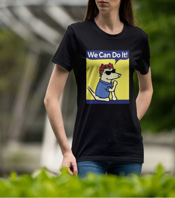 We Can Do It Teddy The Dog Rosie The Riveter T-Shirt