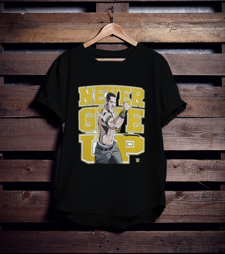 NEVER GIVE UP John Cena WWE T-Shirt