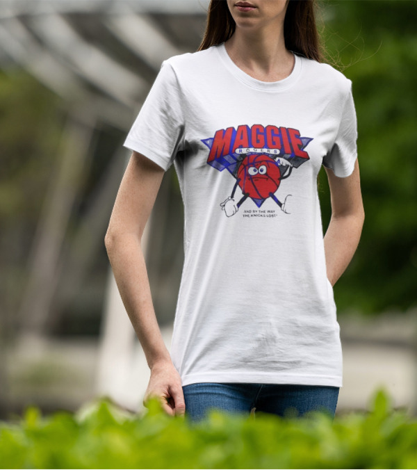 Maggie Rogers And By The Way The Knicks Lost Basketball Cartoon T-Shirt
