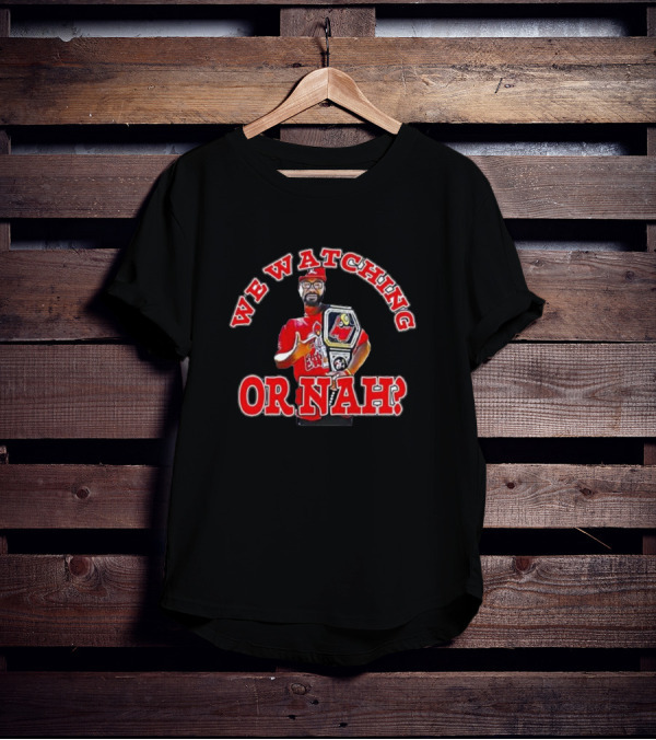 We Watching Or Nah? Champion Belt Guy T-Shirt