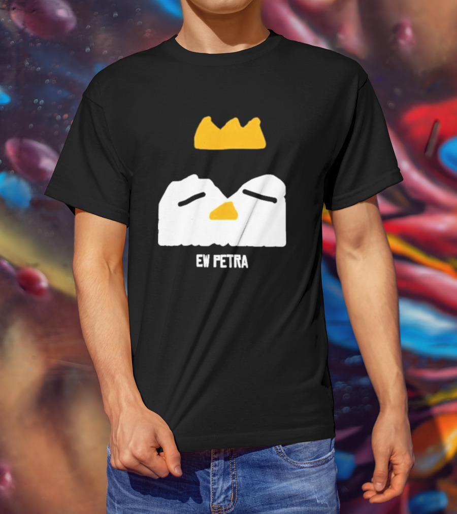 Petra Groaning Crown Face Icon Ew Text T-Shirt