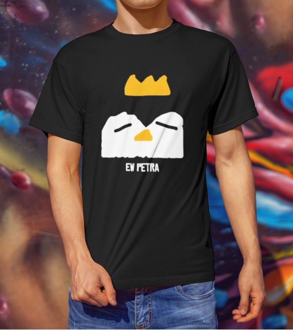 Petra Groaning Crown Face Icon Ew Text T-Shirt