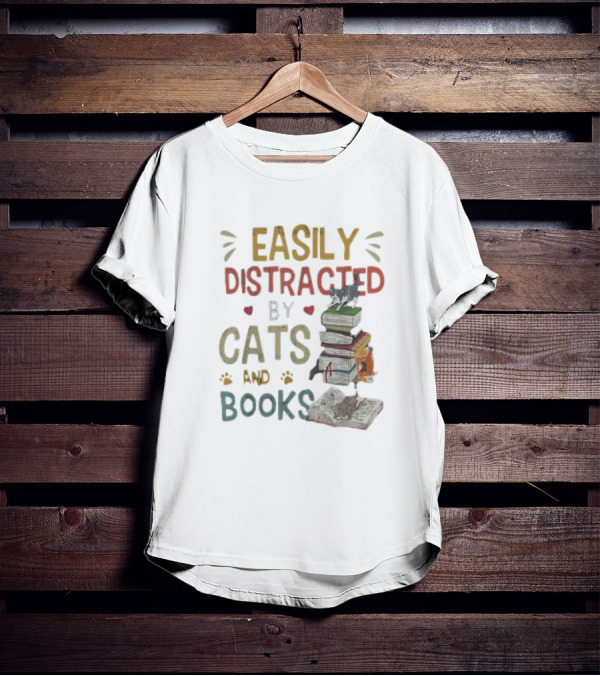 Easily Distracted By Cats And Books Stack Cats 365 Book Lover T-Shirt