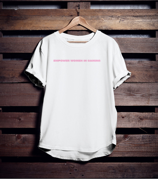 Empower Women In Gaming Movement Advocate Female Gamers T-Shirt