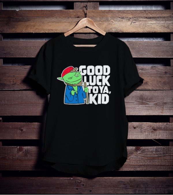 Good Luck To Ya Kid Green Character With Red Hat And Stick T-Shirt