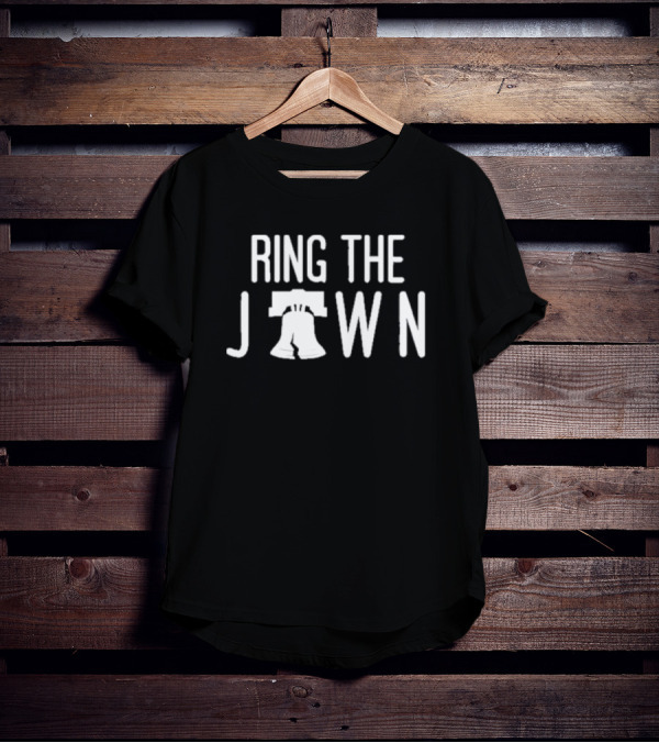 Foreplay Ring The Jawn Liberty Bell Philadelphia T-Shirt