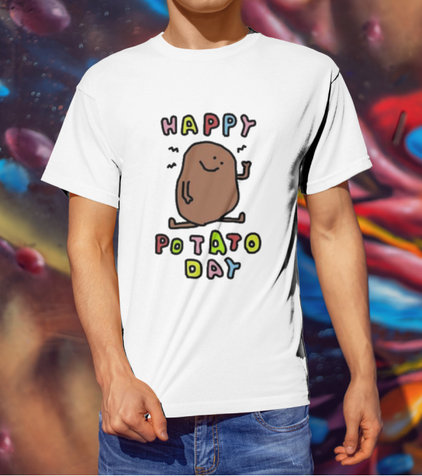 Happy Potato Day T-Shirt