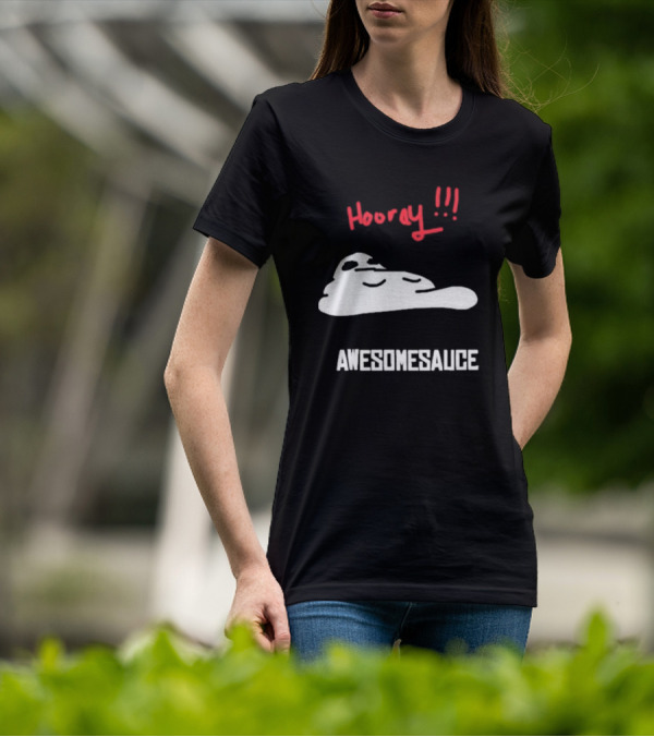 Hooray Awesomesauce Blob T-Shirt