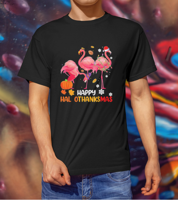 Happy Hallothanksmas Flamingo Halloween Thanksgiving Pumpkin Leaves Snowflakes T-Shirt