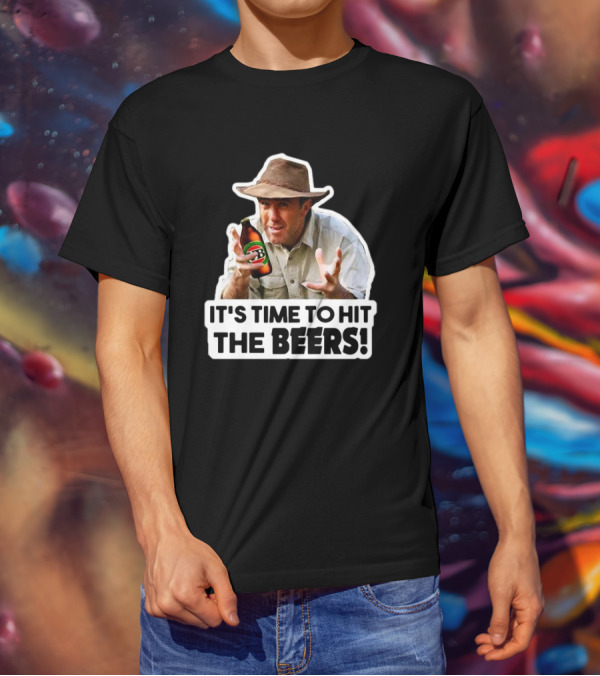 Russell Coight It's Time To Hit The Beers Beer Bottle Hat T-Shirt