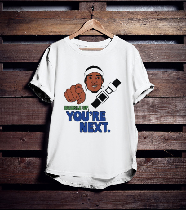 Buckle Up You’re Next Seatbelt Pointing Man T-Shirt
