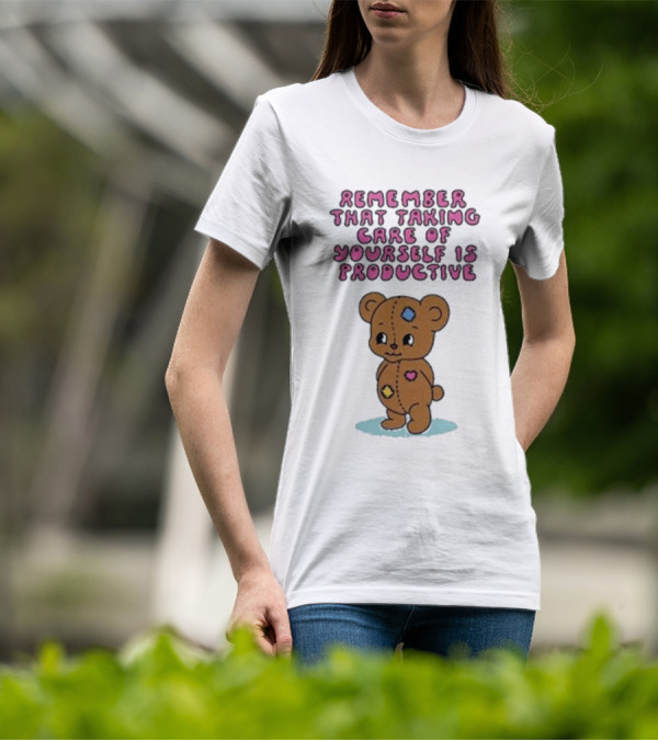 Bear Remember That Taking Care Of Yourself Is Productive Cute Patchwork T-Shirt