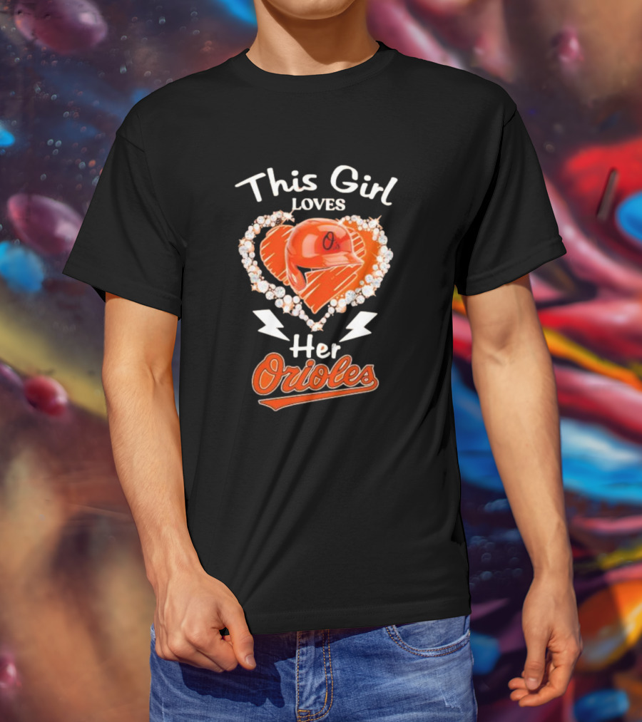 This Girl Loves Her Orioles Heart Baseball Helmet Diamond T-Shirt