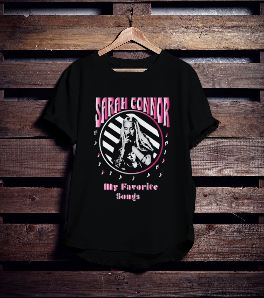 Sarah Connor My Favorite Songs Retro Music T-Shirt