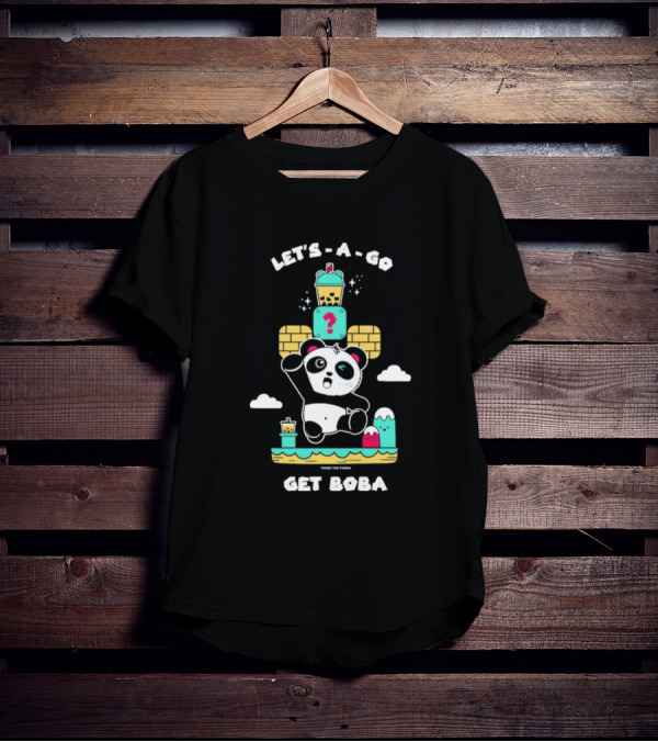 LET'S-A-GO GET BOBA PANDA THE PANDA T-Shirt