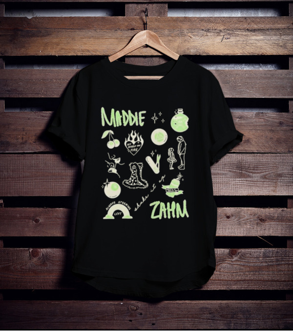 Maddie Zahm Tattoo Always Steering Left Let Myself On Fire T-Shirt