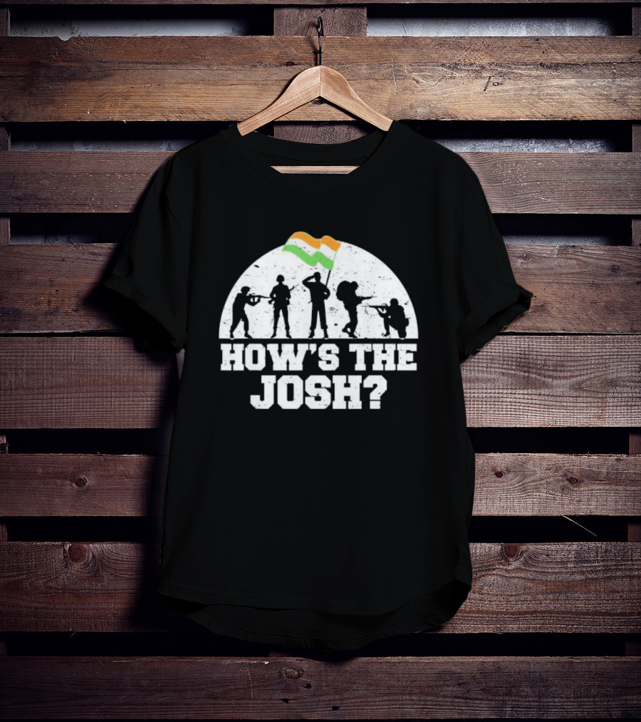How's The Josh Indian Flag Soldiers Desi T-Shirt