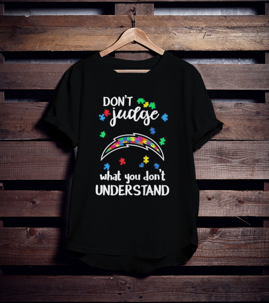 Los Angeles Chargers Don’t Judge What You Don’t Understand Autism Puzzle T-Shirt