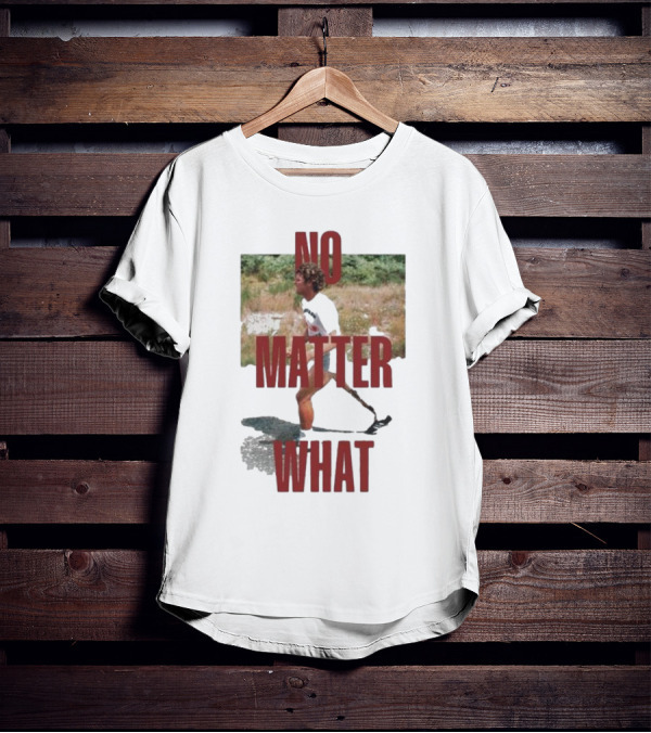 No Matter What Terry Began Training For Marathon T-Shirt