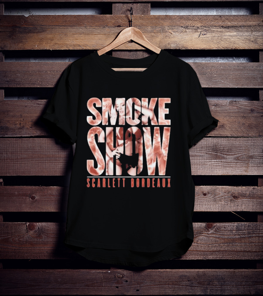 SMOKE SHOW SCARLETT BORDEAUX Text And Image Combination T-Shirt