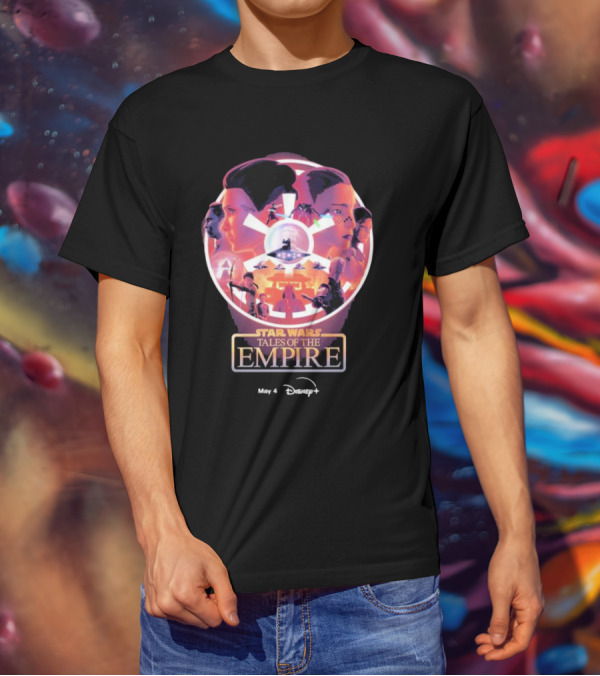 May 4 Disney+ Star Wars Tales Of The Empire T-Shirt