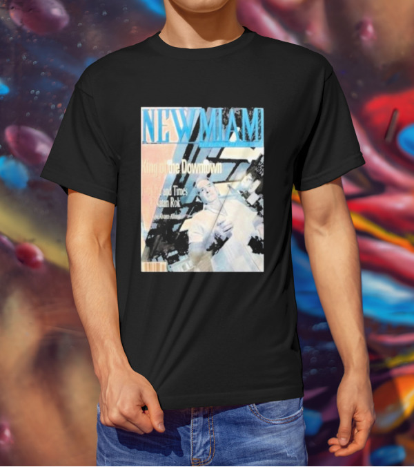 NEW MIAMI King Of The Downtown Life And Times Rok New York T-Shirt