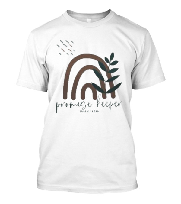 Promise Keeper Isaiah 42 16 Rainbow And Leaves T-Shirt