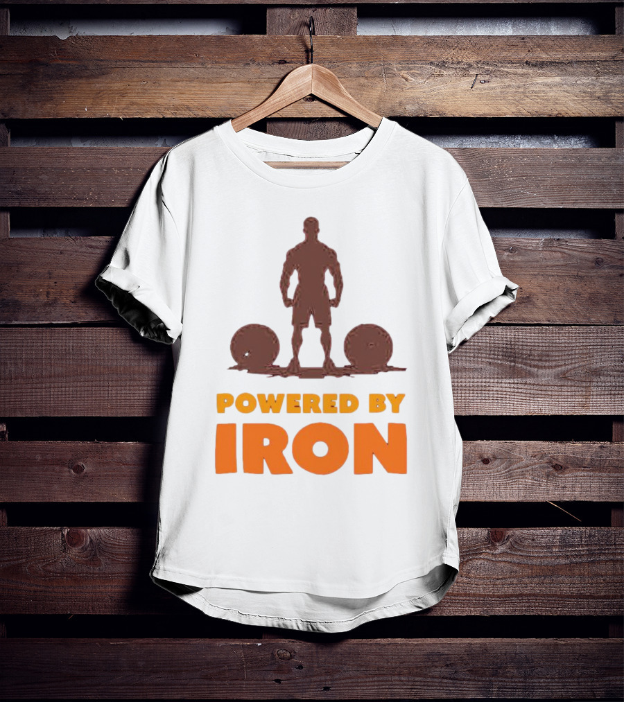 Powered By Iron Muscular Strength And Fitness Motivation T-Shirt