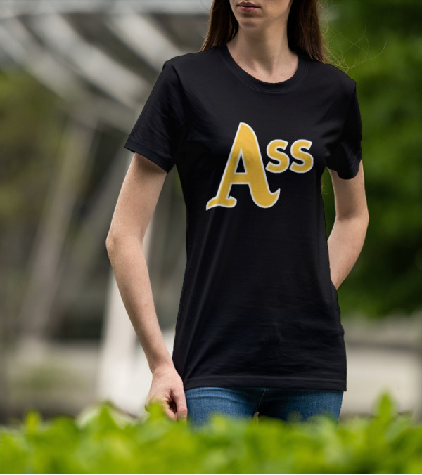 Pft Commenter Ass Oakland Athletics T-Shirt