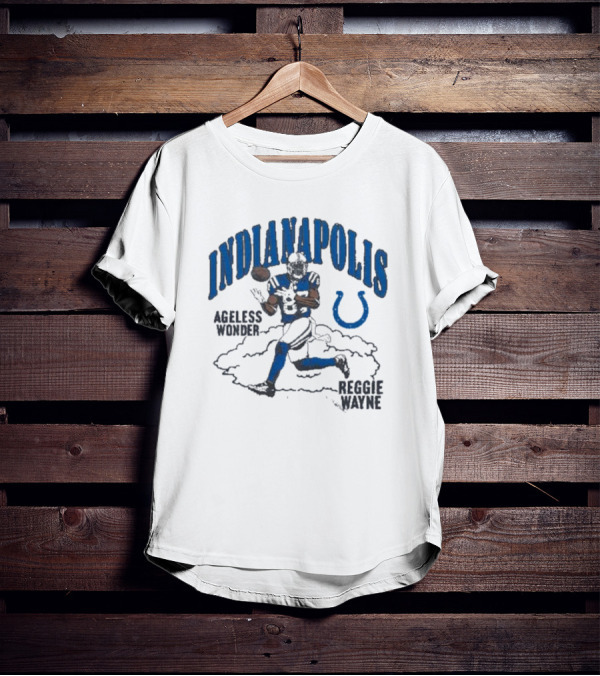Indianapolis Ageless Wonder Reggie Wayne Colts T-Shirt
