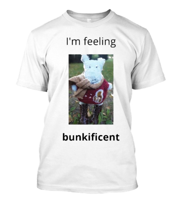 I'm Feeling Bunkificent Stuffed Animal In Scarf T-Shirt