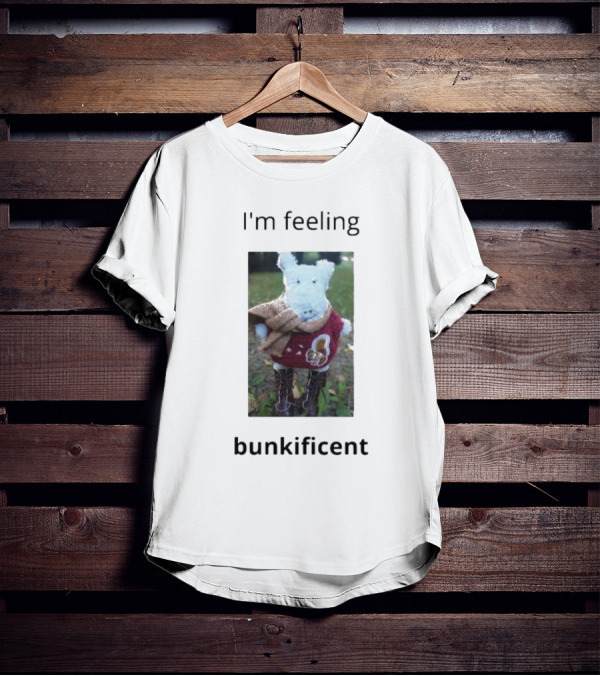 I'm Feeling Bunkificent Stuffed Animal In Scarf T-Shirt