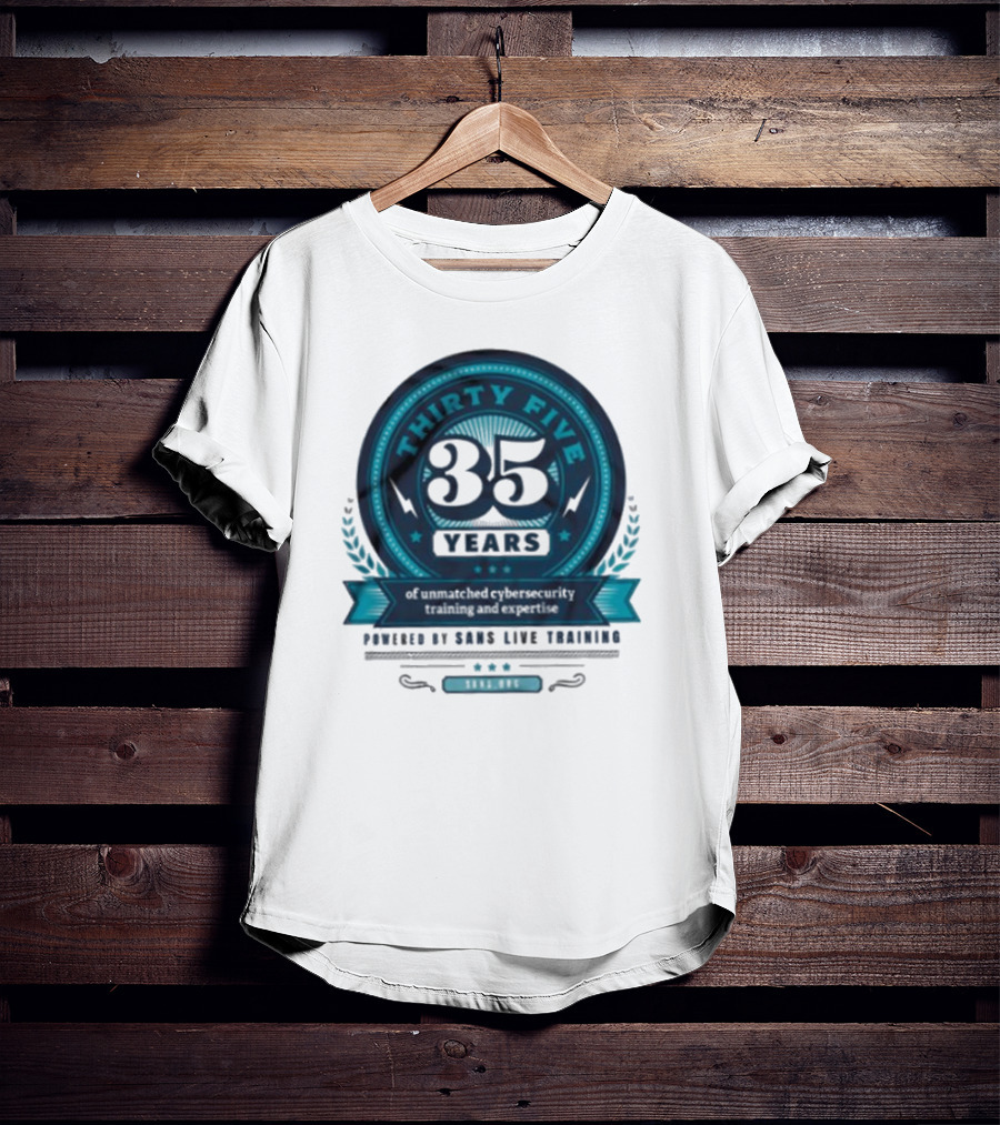 THIRTY FIVE 35 Years Of Unmatched Cybersecurity Training And Expertise Powered By SANS Live Training 100% OPC T-Shirt