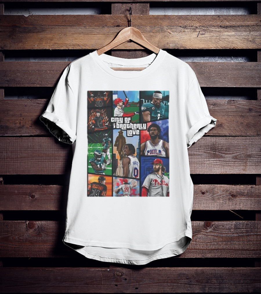 Saramart Gta X Philly Eagles Sixers Phillies City Of Brotherly Love T-Shirt